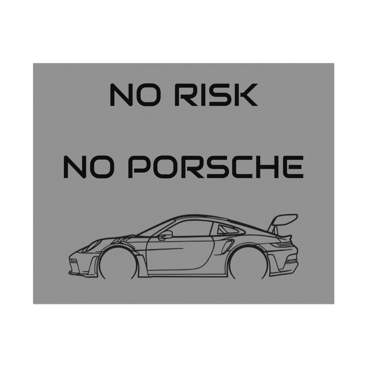 No Risk No Porsche Poster — Minimalist Car Wall Art for Garage or Man Cave
