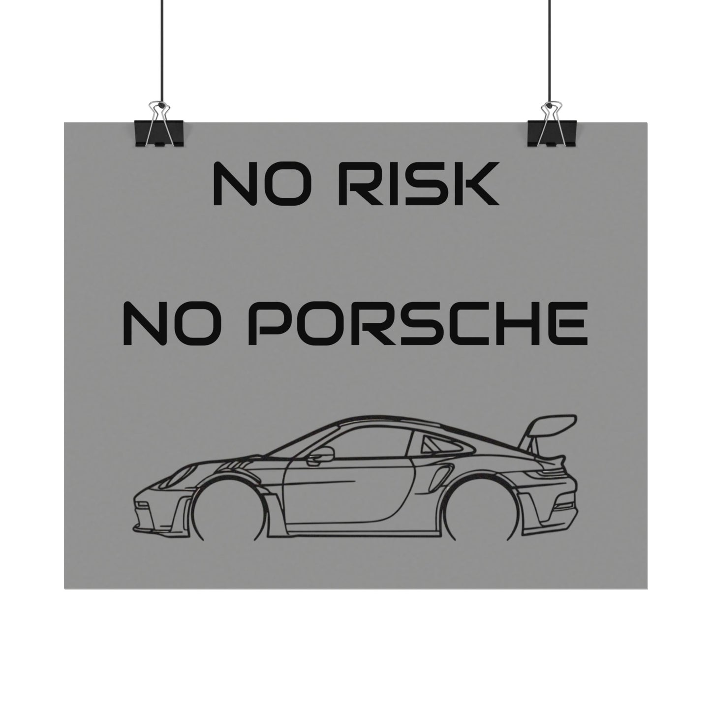 No Risk No Porsche Poster — Minimalist Car Wall Art for Garage or Man Cave