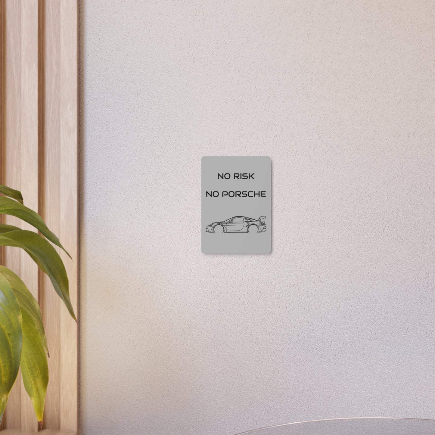 No Risk No Porsche Metal Sign — Sports Car Wall Art for Garage & Man Cave
